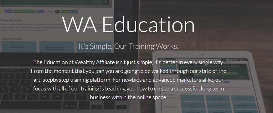 Wealthy Affiliate Review - WA Education, It's Simple, Our Training Works